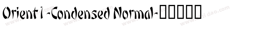 Orient1-Condensed Normal字体转换